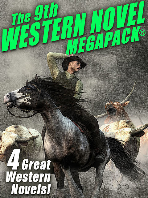 The 9th Western Novel MEGAPACK, Jackson Cole, Larabie Sutter