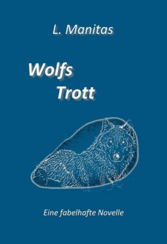 Wolfs Trott, L. Manitas