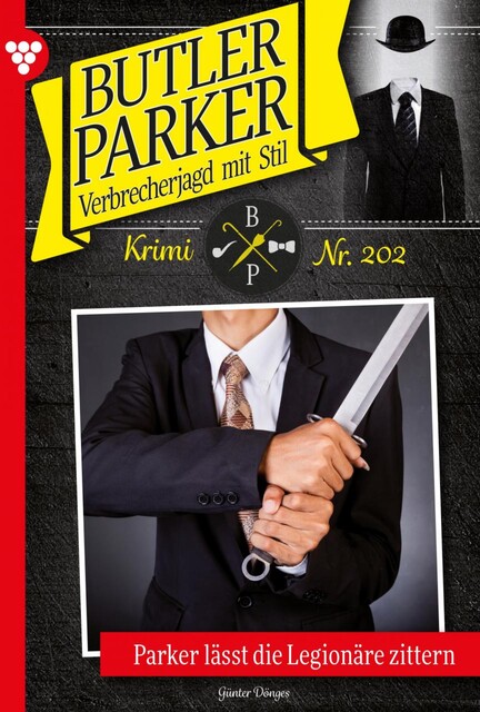 Butler Parker 201 – Kriminalroman, Günter Dönges