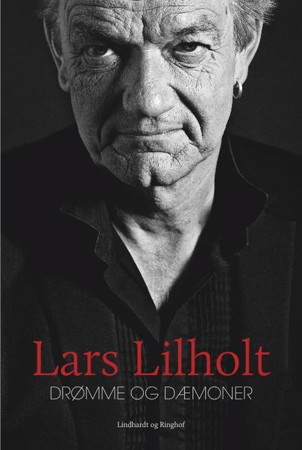 Drømme og dæmoner, Lars Lilholt