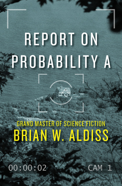Report on Probability A, Brian Aldiss