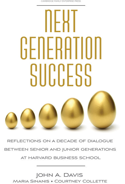 Next Generation Success, John Davis, Courtney Collette, Maria Sinanis