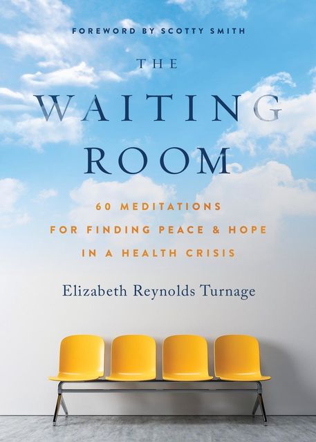 The Waiting Room, Elizabeth Reynolds Turnage