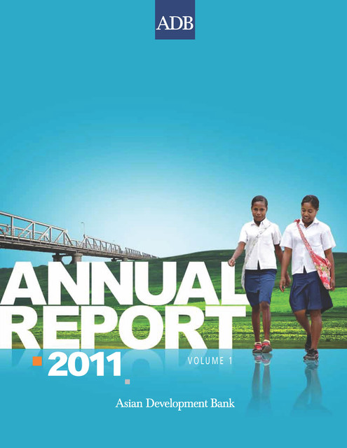 ADB Annual Report 2011, Asian Development Bank