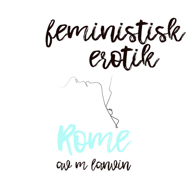 Rome – Feministisk erotik, M. Lanvin