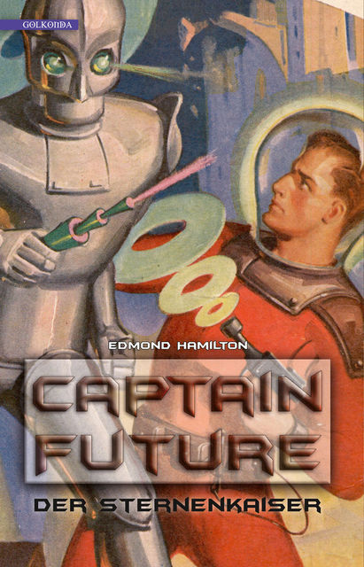 Captain Future 1: Der Sternenkaiser, Edmond Hamilton