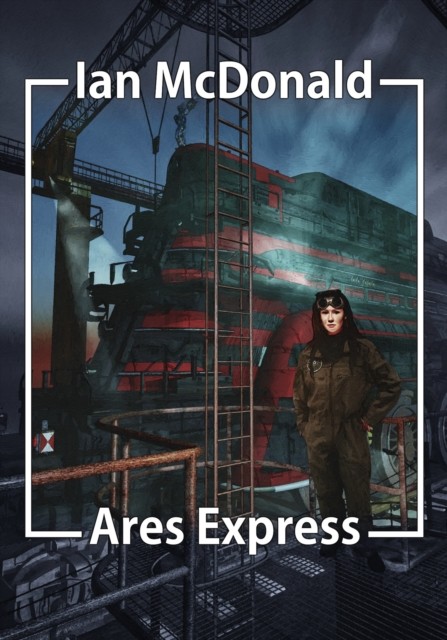 Ares Express, Ian McDonald