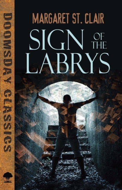 Sign of the Labrys, Margaret St. Clair