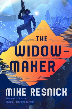 The Widowmaker, Mike Resnick