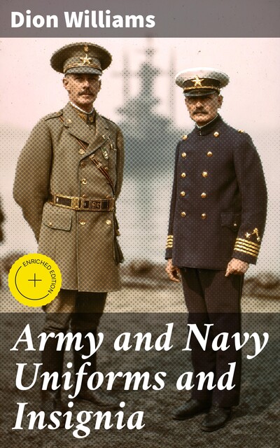 Army and Navy Uniforms and Insignia, Dion Williams