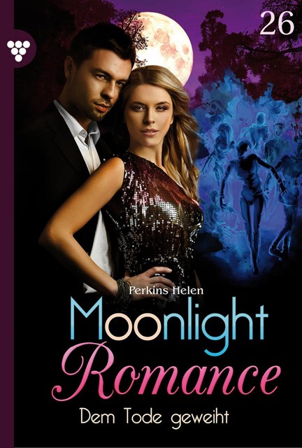 Moonlight Romance 26 – Romantic Thriller, Helen Perkins