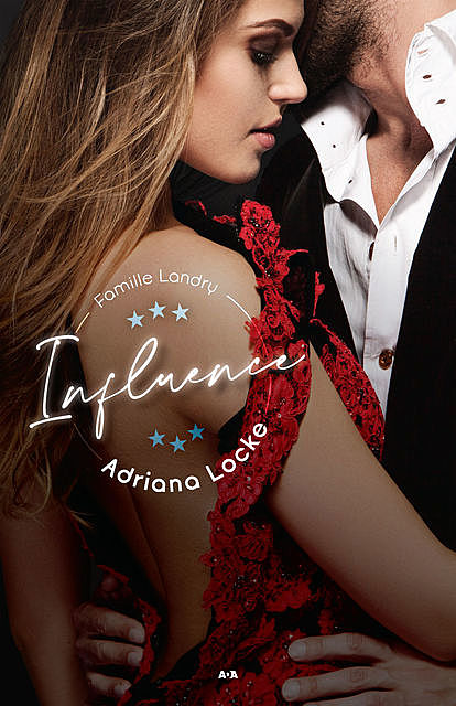 Influence, Adriana Locke