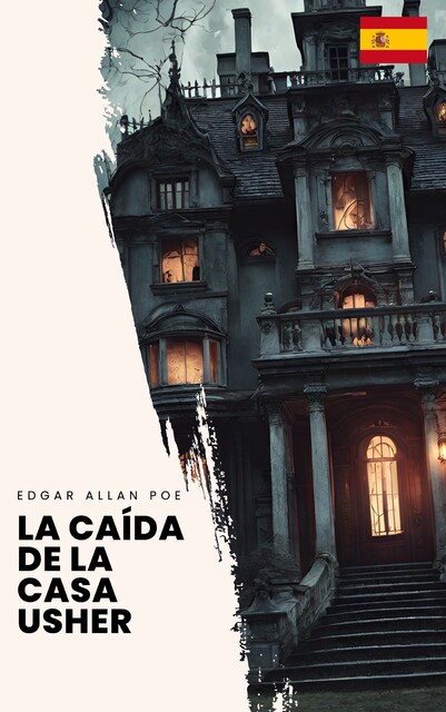 La caída de la Casa Usher, Edgar Allan Poe