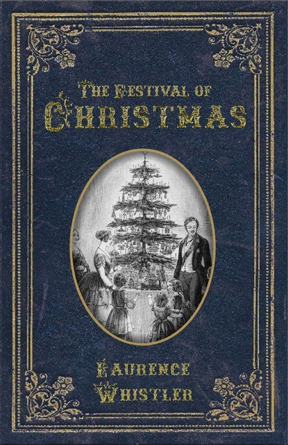 The Festival of Christmas, Laurence Whistler