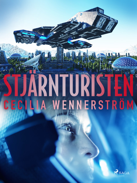 Stjärnturisten, Cecilia Wennerström