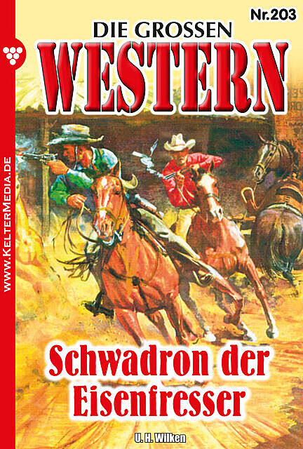 Die großen Western 203, U.H. Wilken