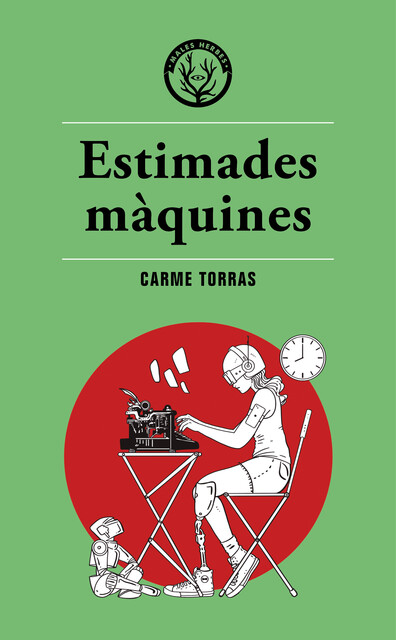 Estimades màquines, Carme Torras