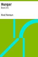 Hunger: Book One, Knut Hamsun