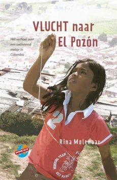 De vlucht naar El Pozon, Rina Molenaar