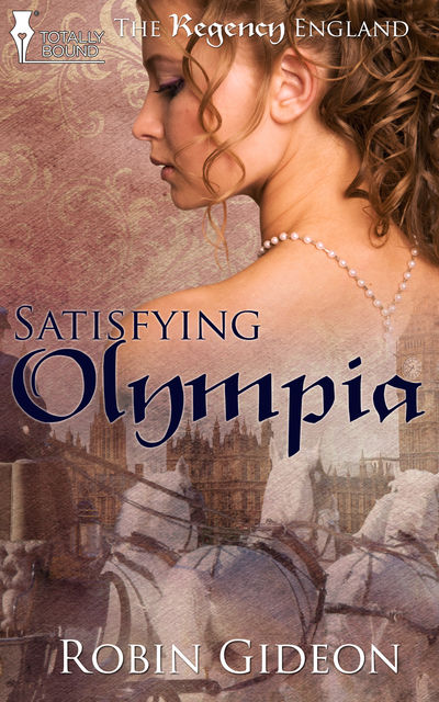 Satisfying Olympia, Robin Gideon