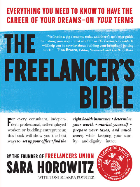 The Freelancer's Bible, Sara Horowitz