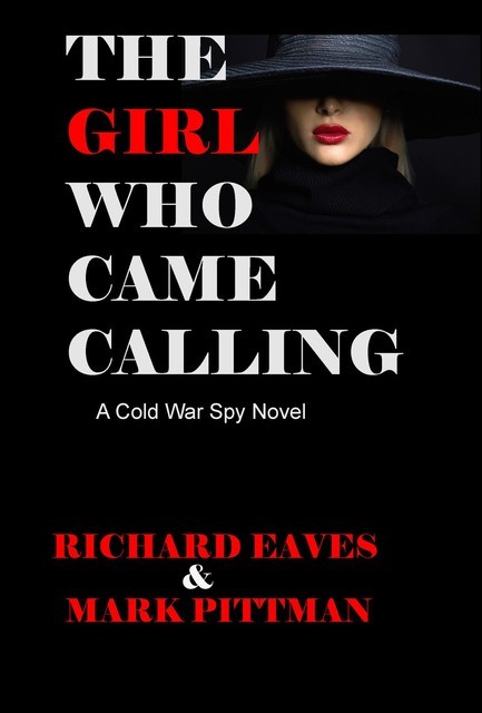 The Girl Who Came Calling, Mark Pittman, Richard Eaves