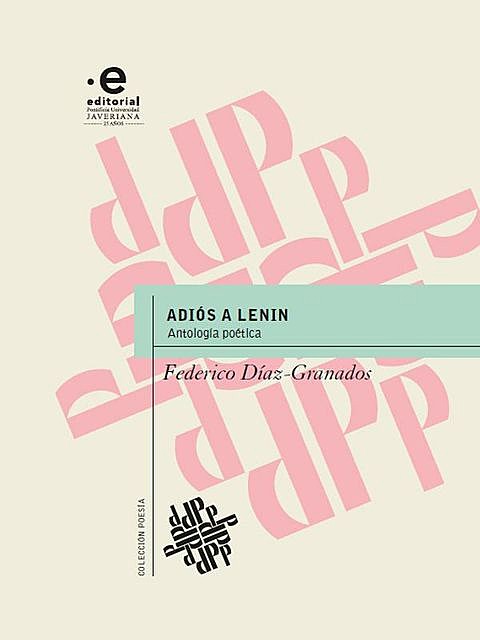 Adiós a Lenin, Federico Díaz-Granados
