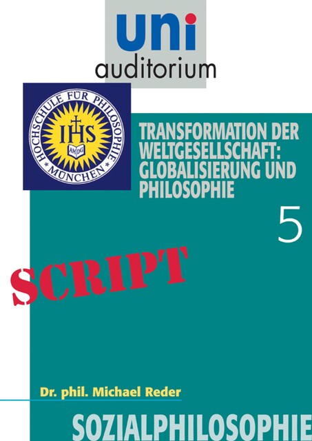 Sozialphilosophie, Teil 5, Michael Reder