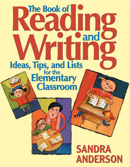The Book of Reading and Writing, Sandra E. Anderson