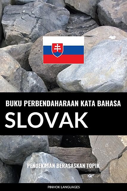 Buku Perbendaharaan Kata Bahasa Slovak, Pinhok Languages