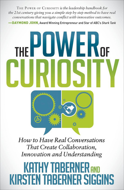 The Power of Curiosity, Kathy Taberner, Kirsten Taberner Siggins