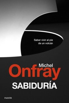 Sabiduría, Michel Onfray