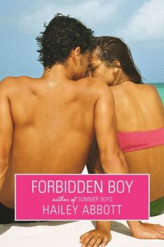 Forbidden Boy, Hailey Abbott