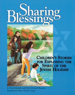 Sharing Blessings, Michael Klayman, Rahel Musleah