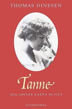 Tanne, Thomas Dinesen