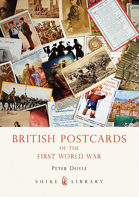 British Postcards of the First World War, Peter Doyle