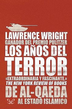 Los años del terror, Lawrence Wright