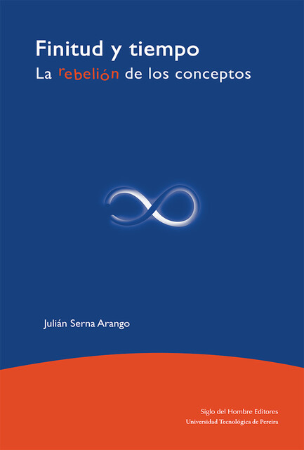 Finitud y tiempo, Julián Serna Arango