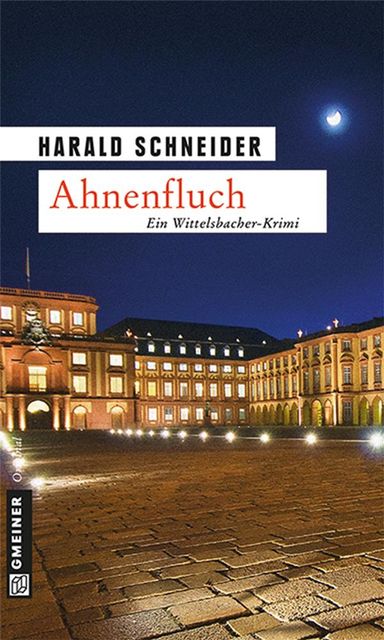 Ahnenfluch, Harald Schneider