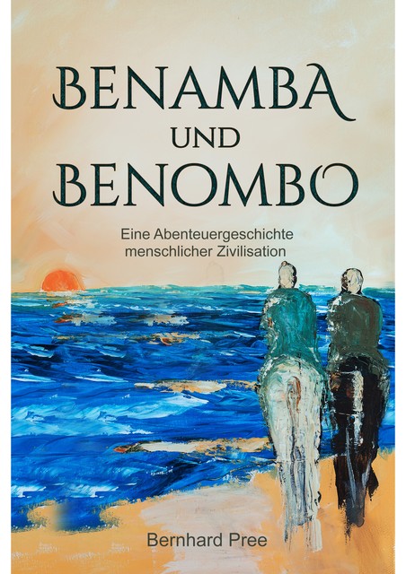 Benamba und Benombo, Bernhard Pree