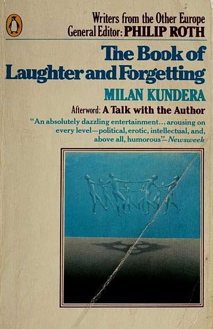 The book of laughter and forgetting, Milan Kundera