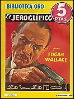 El Jeroglífico, Edgar Wallace
