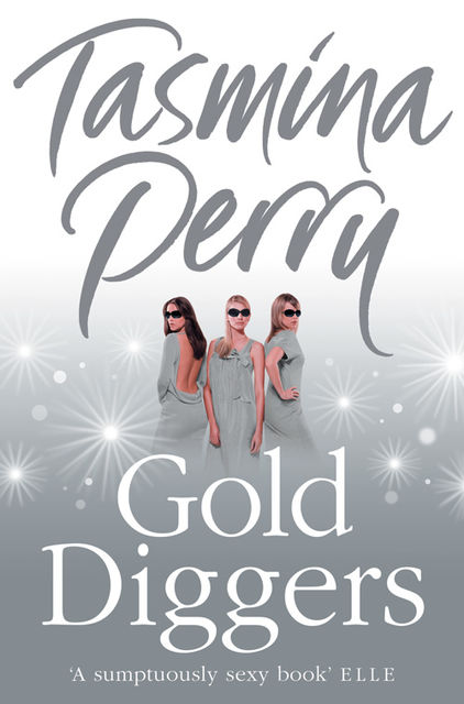 Gold Diggers, Tasmina Perry