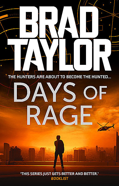 Days of Rage, Brad Taylor