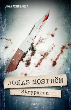 Stryparen, Jonas Moström