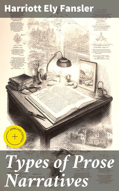 Types of Prose Narratives, Harriott Ely Fansler