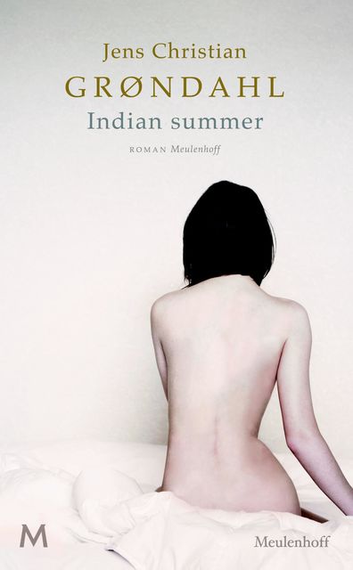Indian Summer, Jens Christian Grøndahl