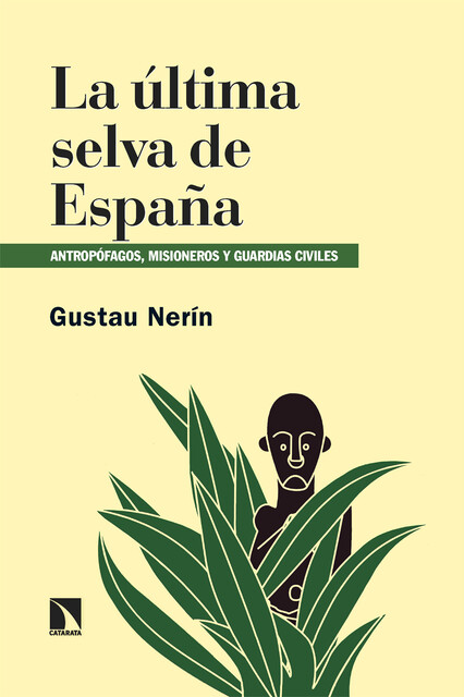 La última selva de España, Gustau Nerín