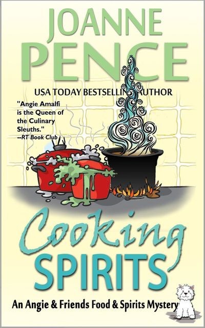 Cooking Spirits, Joanne Pence