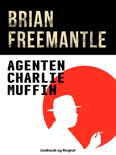 Agenten Charlie Muffin, Brian Freemantle